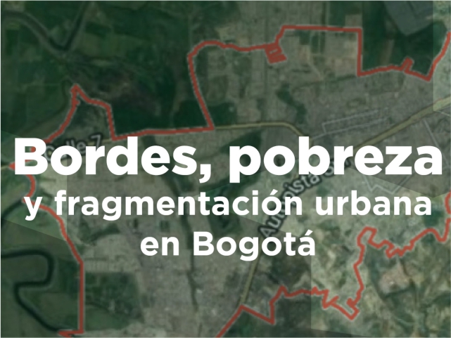 Coloquio Bordes, pobreza y fragmentación urbana