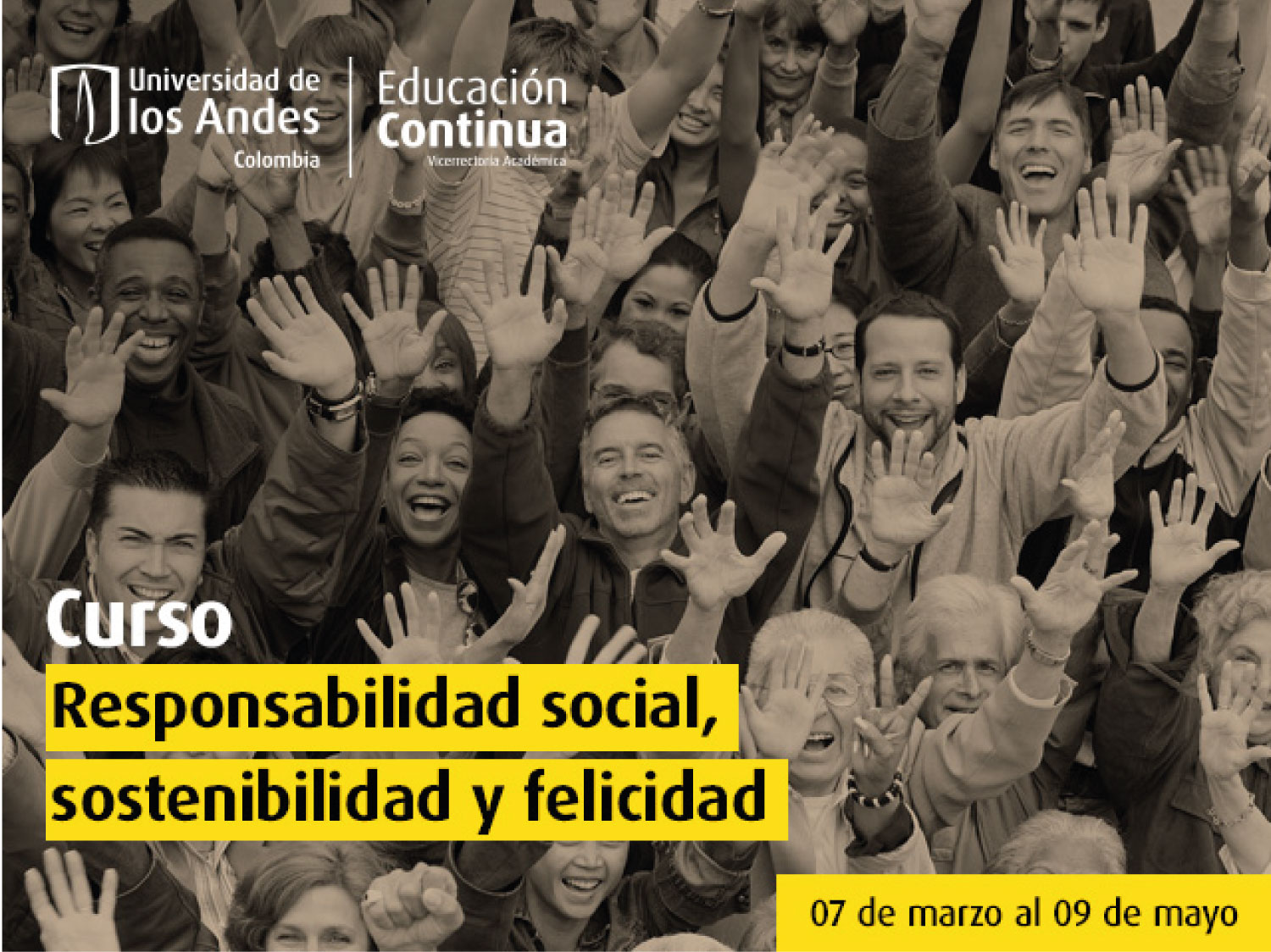 Curso Responsabilidad social, sostenibilidad y felicidad - Cider | Uniandes