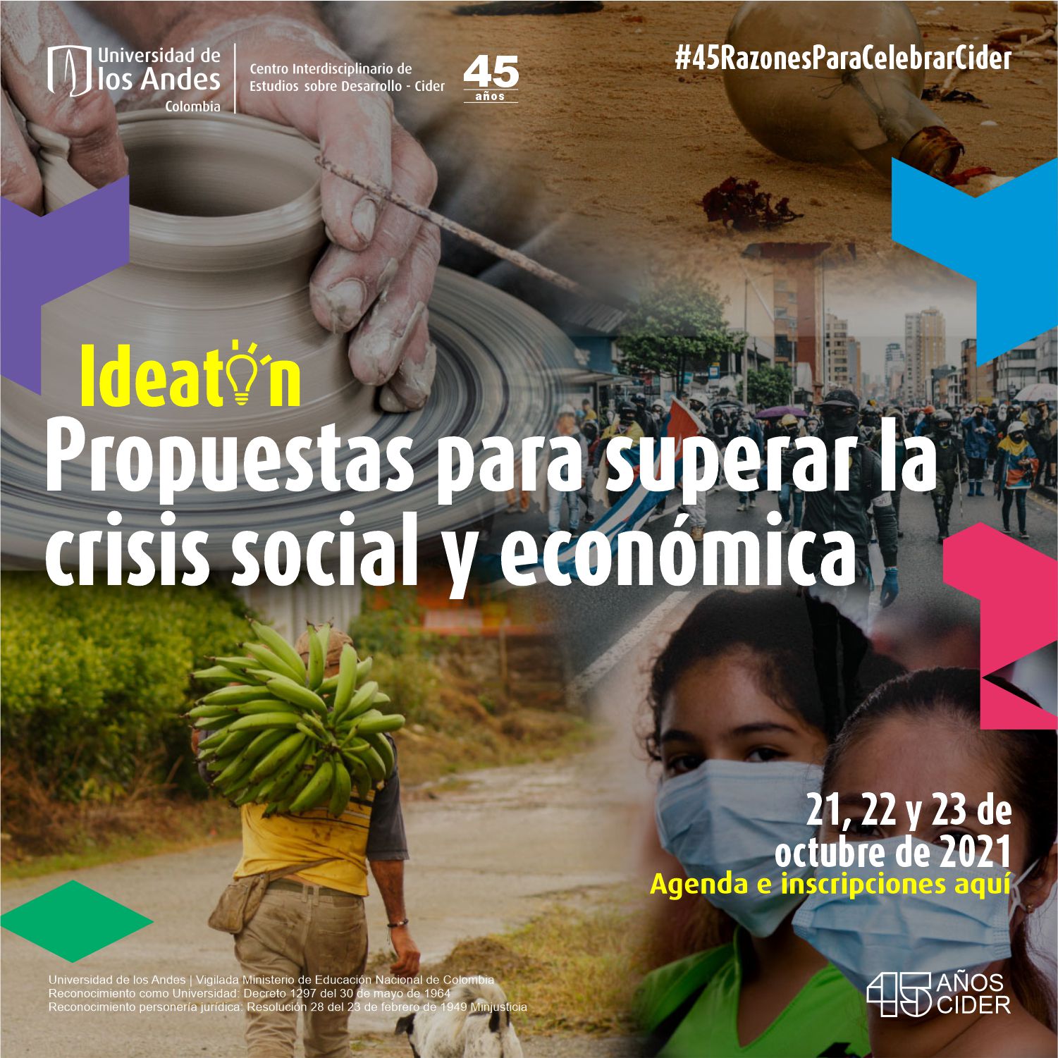 Celebración 45 años del Cider: Propuestas para superar la crisis social y económica Cider | Uniandes