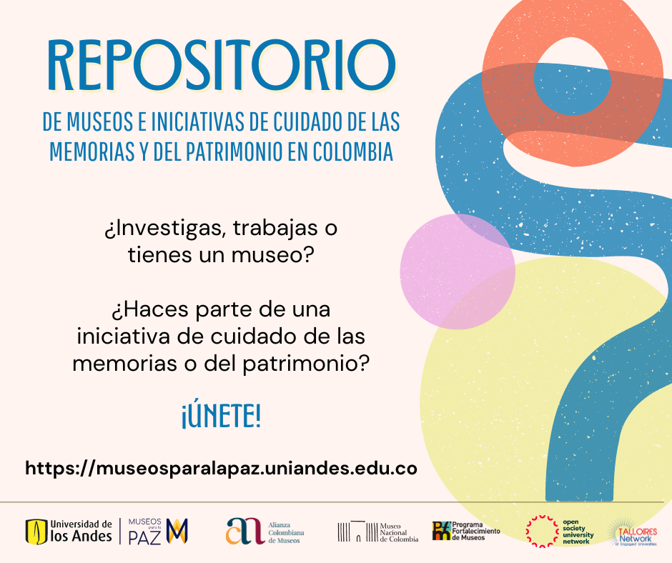 Repositorio de museos e iniciativas de cuidado de las memorias y del patrimonio de Colombia