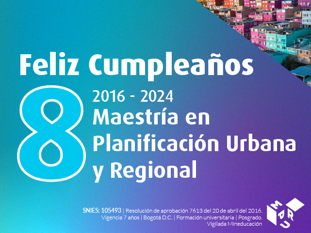 Ocho años de la Maestría en Planificación Urbana y Regional del Cider