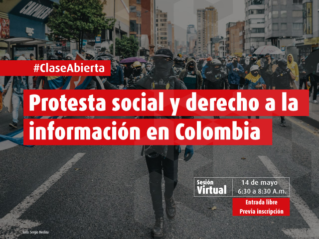 Protesta social y derecho a la información en Colombia- Cider | Uniandes