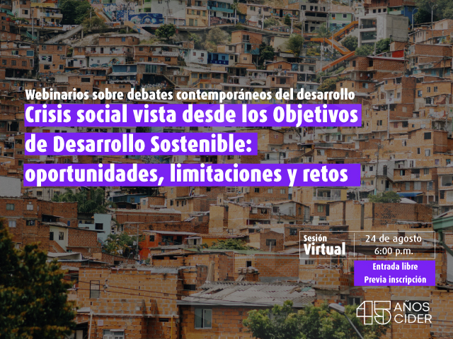 Crisis social vista desde los Objetivos de Desarrollo Sostenible: oportunidades, limitaciones y retos