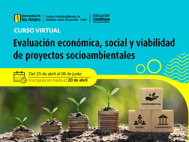 Evaluación económica, social y viabilidad de proyectos socioambientales