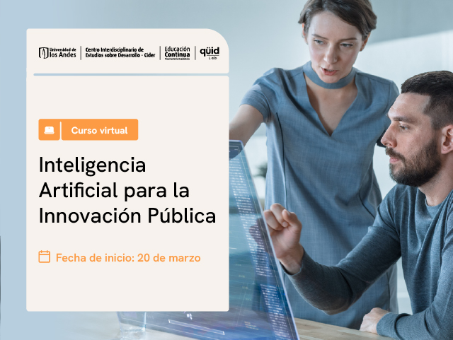 Inteligencia Artificial para la Innovación Pública | Cider Uniandes