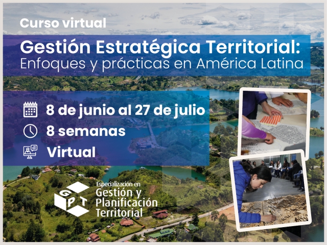 Curso virtual: gestión estratégica territorial: enfoques y prácticas en América Latina