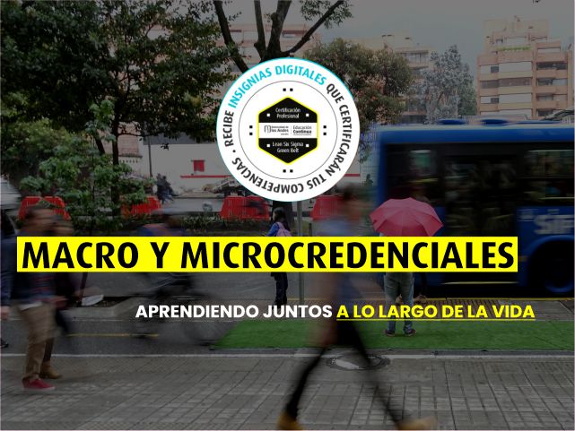 Macrocredenciales y Microcredenciales | Cider Uniandes