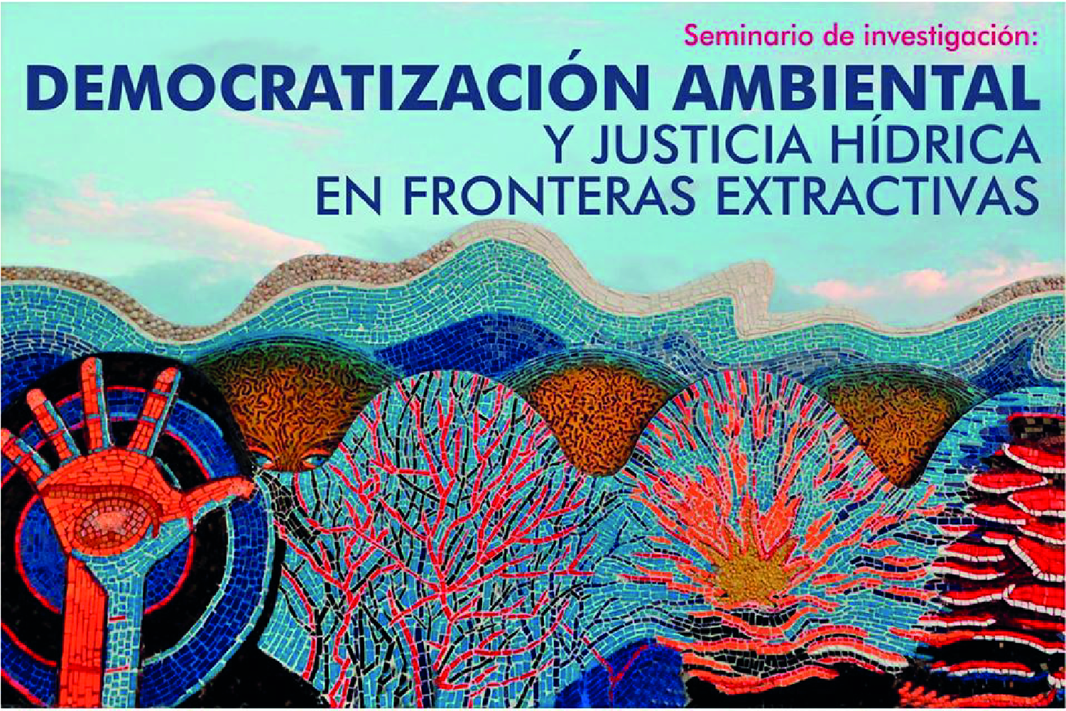 Democratización ambiental y justicia hídrica en fronteras extractivas. - Cider | Uniandes