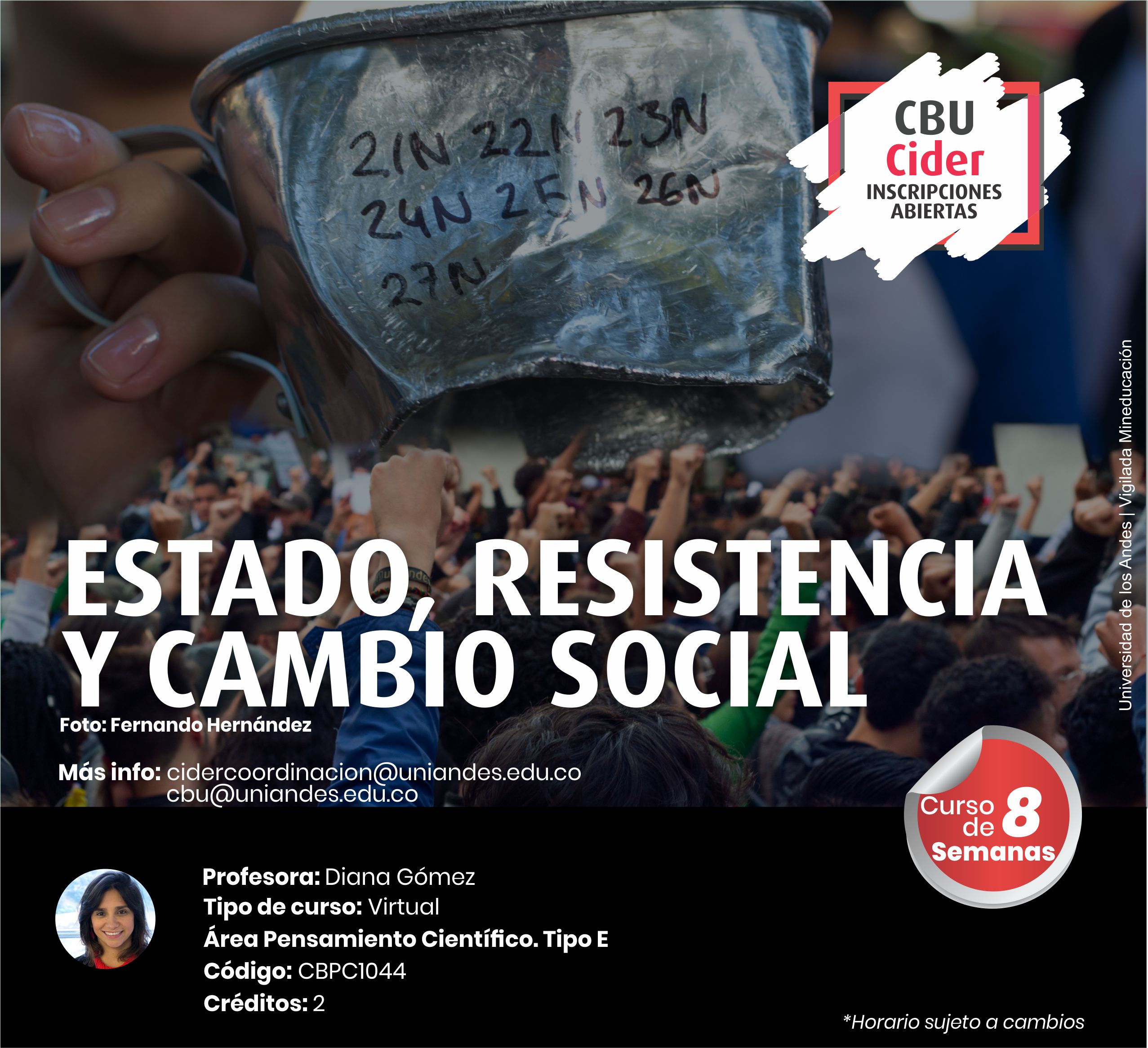 CBU: Estado, resistencia y cambio social - Cider | Uniandes