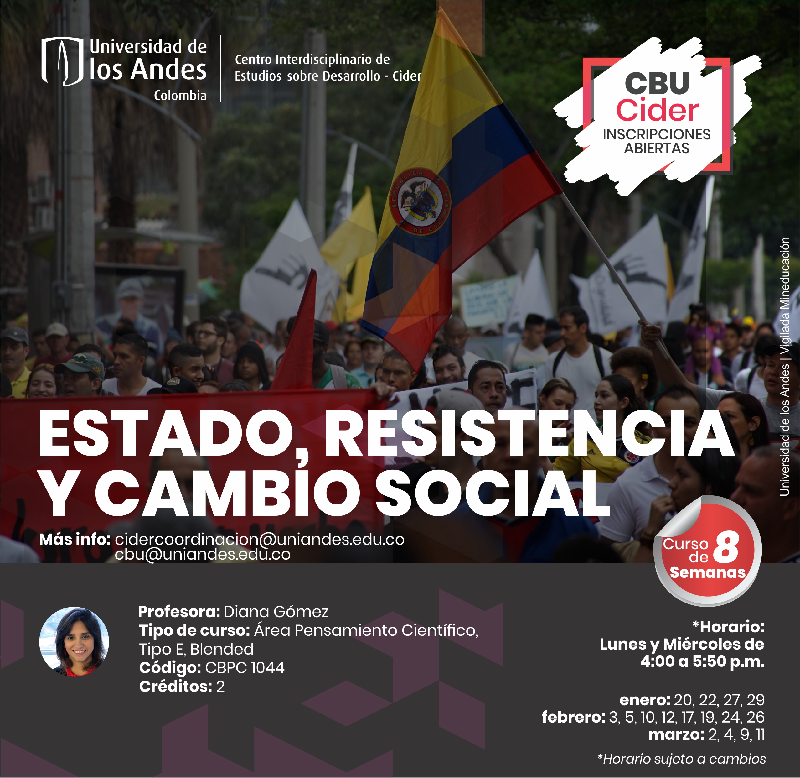 CBU Estado, resistencia y cambio social Cider | Uniandes
