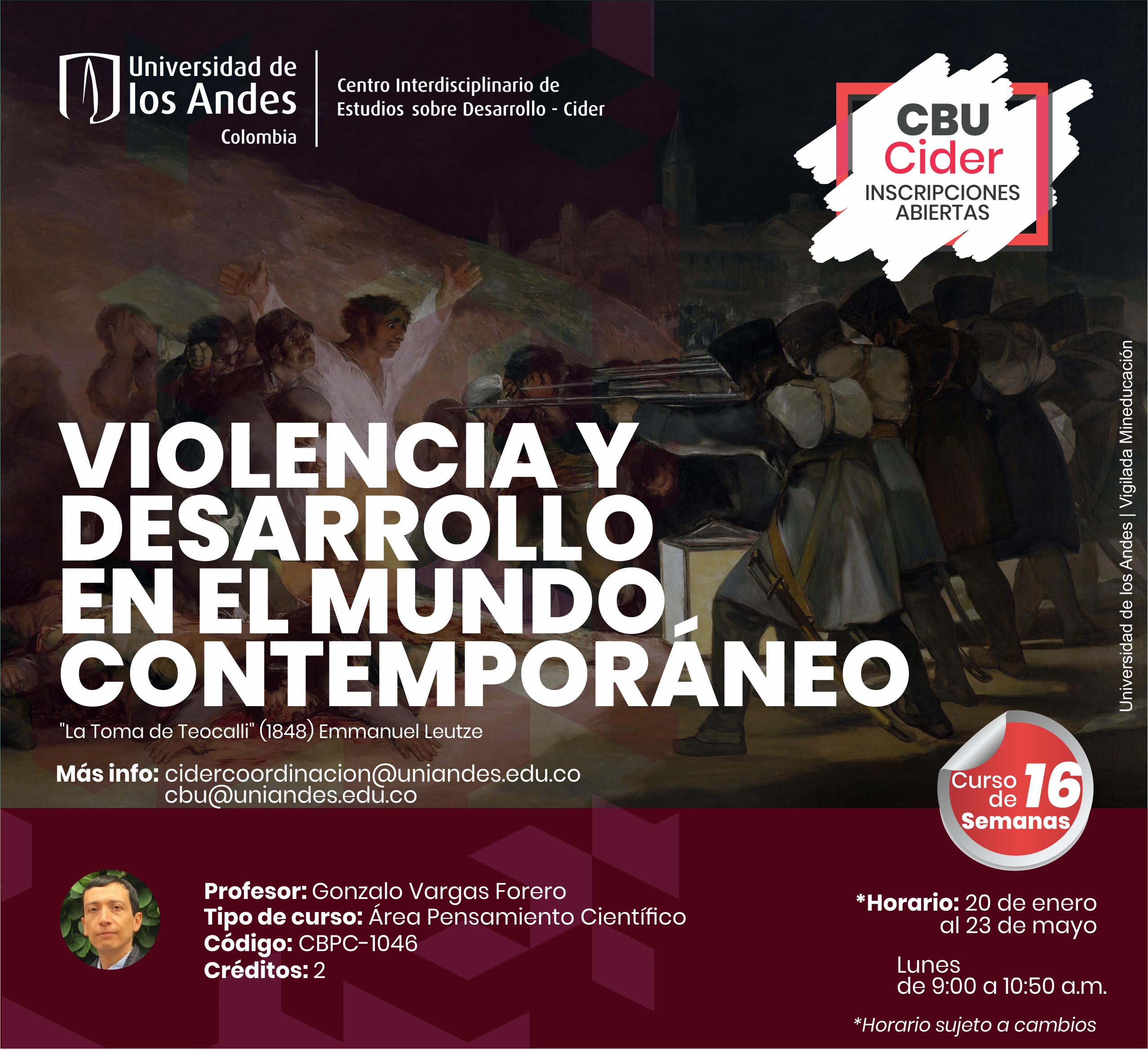 CBU Violencia y desarrollo en el mundo contemporáneo Cider | Uniandes