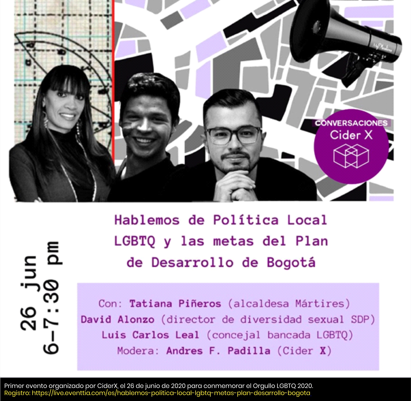 Conversaciones CiderX: Hablemos de Política Local LGBTQ y las metas del Plan de Desarrollo de Bogotá- Cider | Uniandes