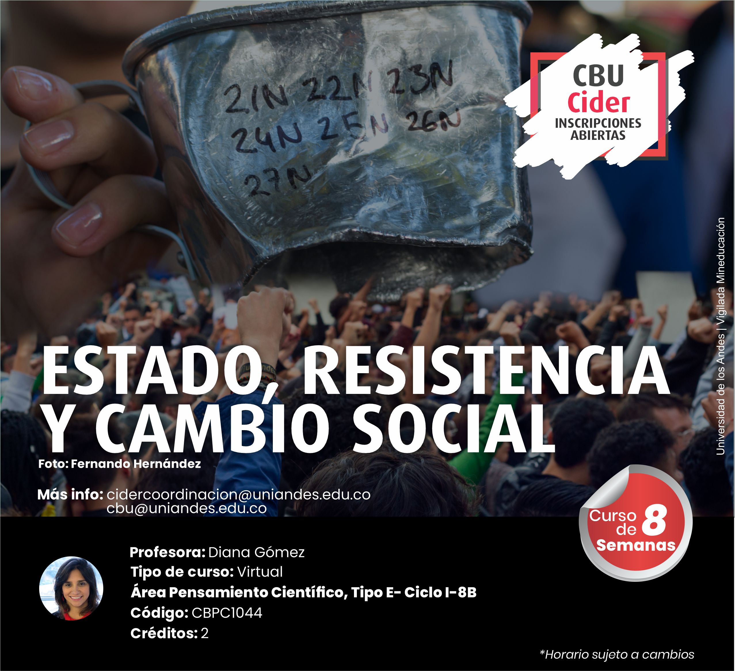 CBU: Estado, resistencia y cambio social- Cider | Uniandes