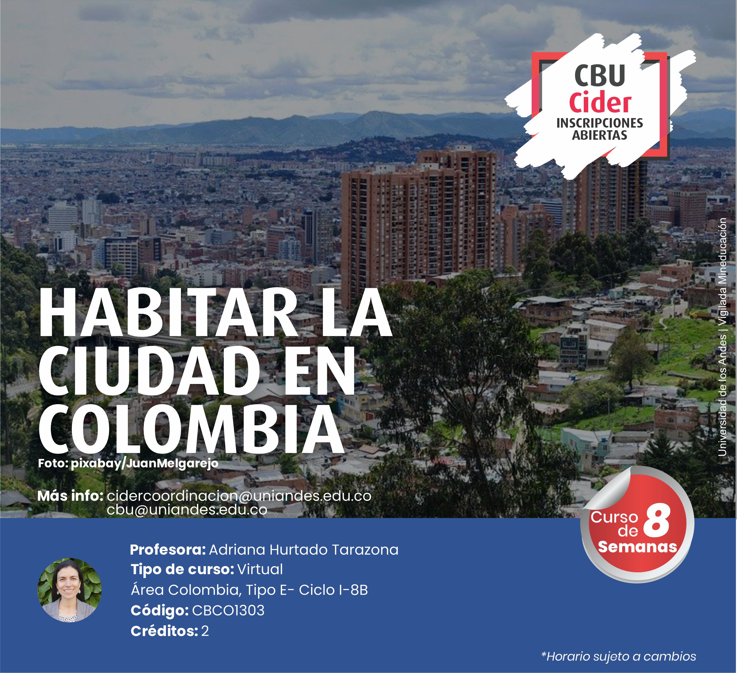 CBU: Habitar la ciudad en Colombia- Cider | Uniandes