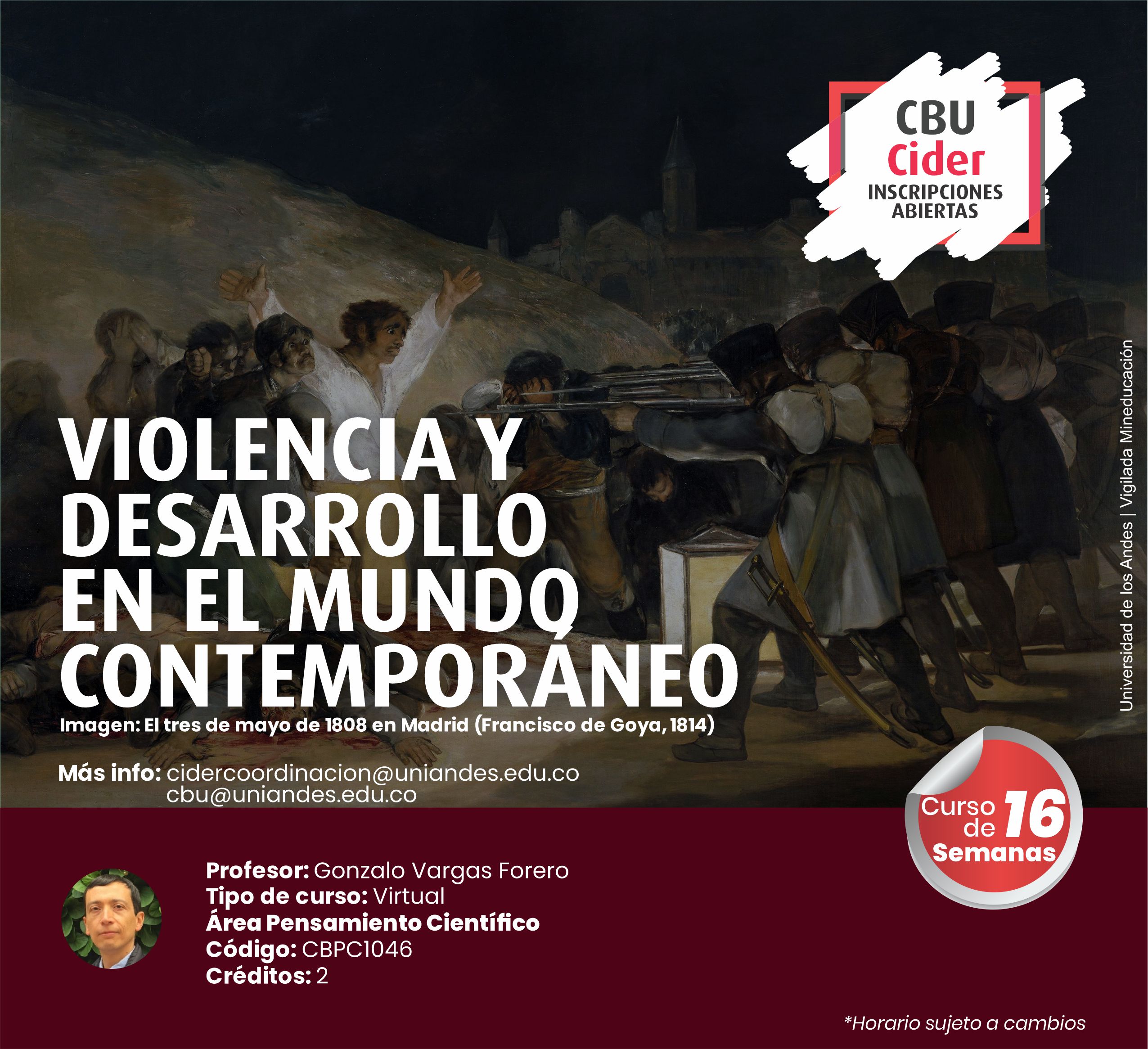 CBU: Violencia y desarrollo en el mundo contemporáneo- Cider | Uniandes