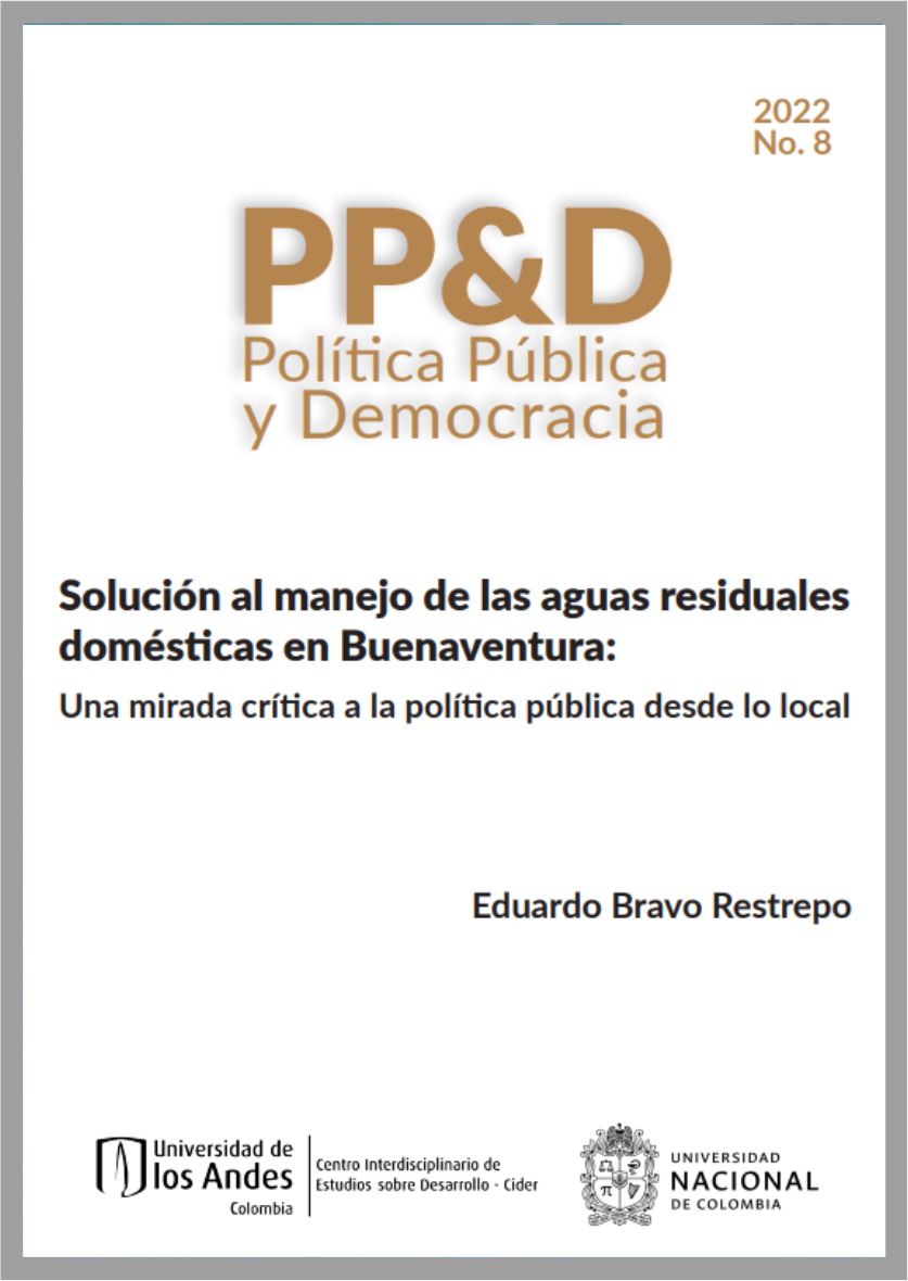 Documento de Política Pública y Democracia #8 Solución al manejo de las aguas residuales domésticas en Buenaventura: Una mirada crítica a la política pública desde lo local | Cider | Uniandes 