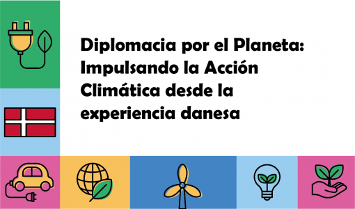 Diplomacia por el planeta: Impulsando la Acción Climática desde la experiencia danesa | Cider Uniandes